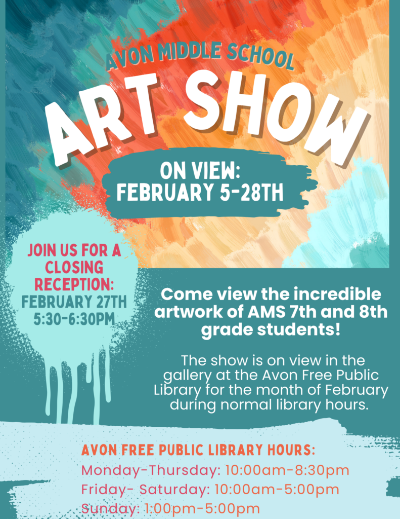 Reception: Avon Middle School Art Show – Avon Free Public Library