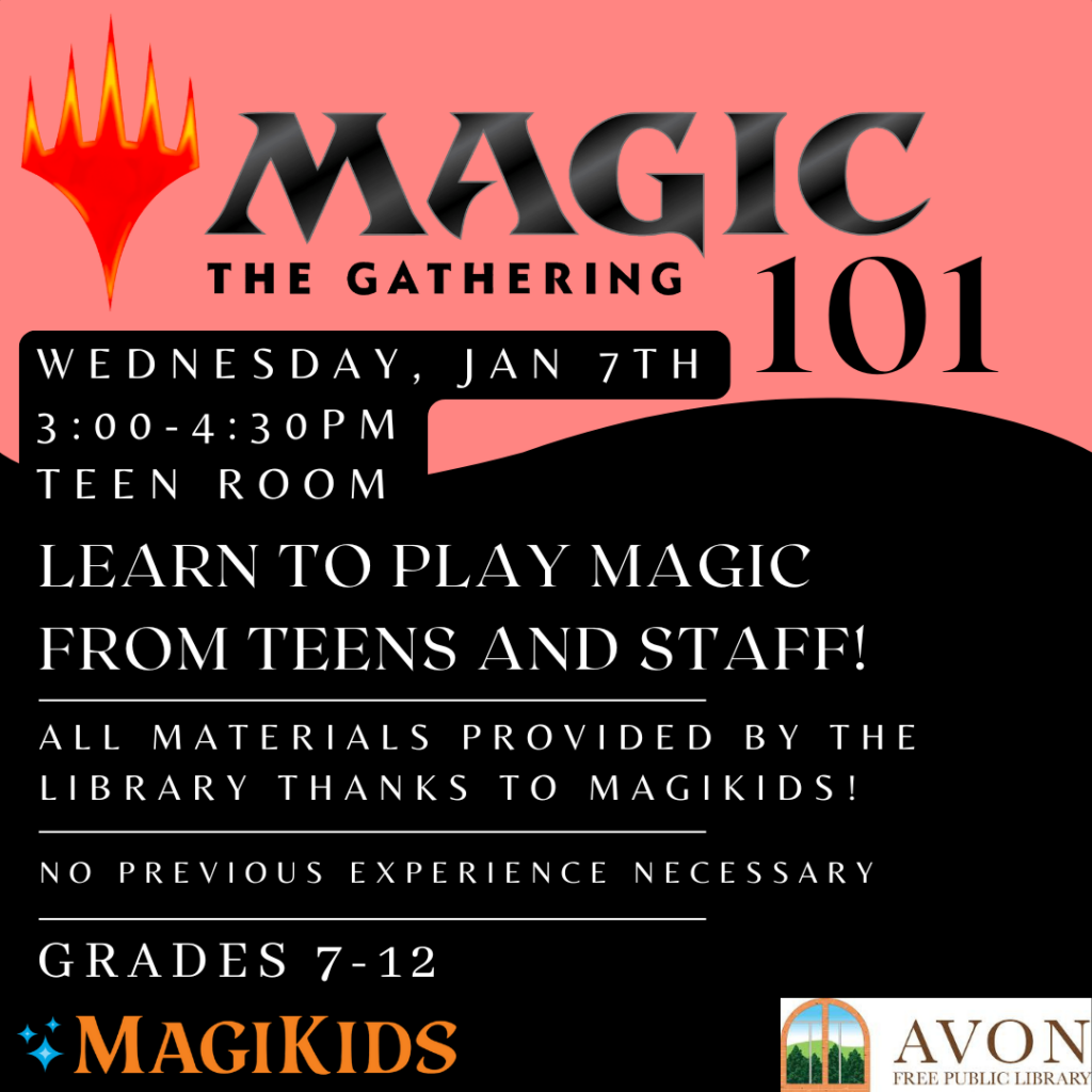 Magic the Gathering 101 For Teens Avon Free Public Library